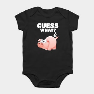 Guess What? Pig Butt! Pork Piggy Funny Design Baby Bodysuit